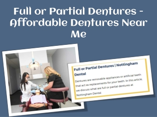 Full or Partial Dentures - Affordable Dentures Near Me