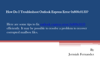 How Do I Troubleshoot Outlook Express Error 0x800c0133?