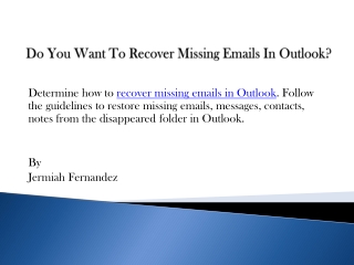 Do You Want To Recover Missing Emails In Outlook?