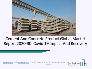 2020 Cement And Concrete Product Market Size, Growth, Drivers, Trends And Forecast