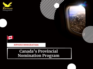 Canada’s Provincial Nomination Program