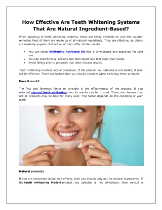 How Effective Are Teeth Whitening Systems That Are Natural Ingredient-Based