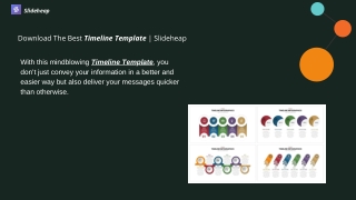 Download The Best Timeline Template | Slideheap