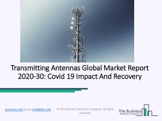 Transmitting Antennas Market, Industry Trends, Revenue Growth, Key Players Till 2030