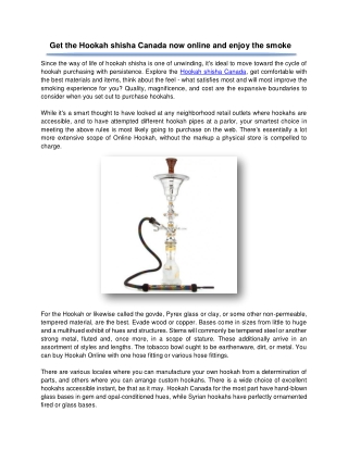 Get the Hookah shisha Canada now online and enjoy the smoke