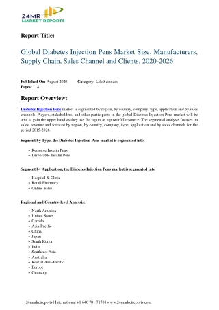 Diabetes Injection Pens Market Size, Manufacturers, Supply Chain, Sales Channel and Clients, 2020-2026