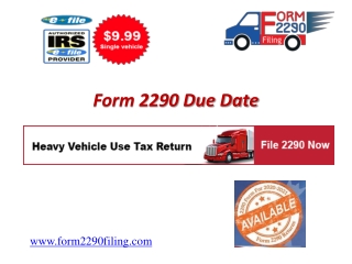 2290 Due Date | Printable 2290 Form | Download Form 2290