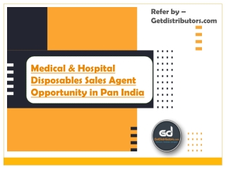 Best Medical & Hospital Disposables Sales Agent Business Opportunity in India