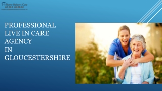 Dependable Live In Care Agency Gloucestershire