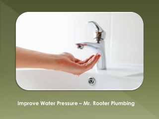 Improve Water Pressure with These Tips Easily