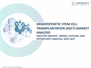 Hematopoietic Stem Cell Transplantation (HSCT) Market Analysis-2027