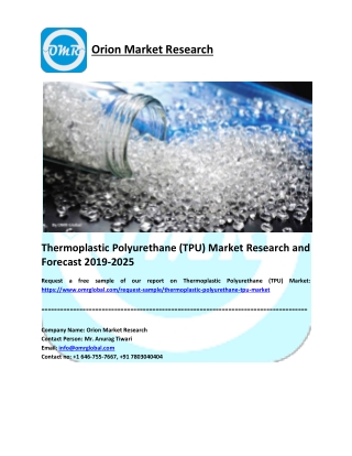 Thermoplastic Polyurethane (TPU) Market Research and Forecast 2019-2025