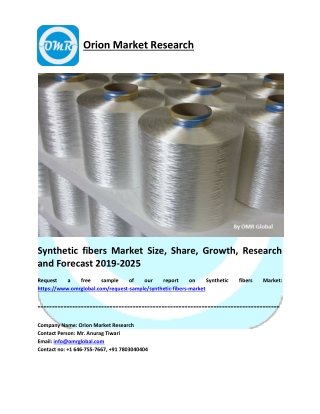 Synthetic fibers Market Size, Share, Trends, Analysis and Forecast 2019-2025