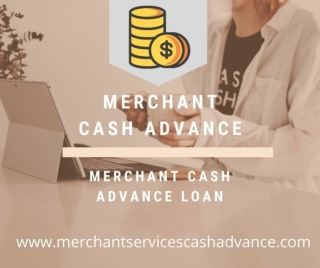 Business Cash Advance - Merchant Cash Advance Bad Credit