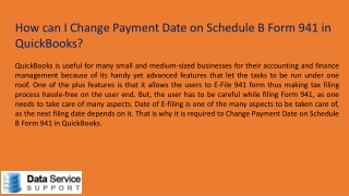 Procedure to Change Payment Date on Schedule B Form 941 in QuickBooks