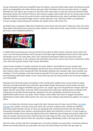 6 Kiat Slot Online Terpercaya Mudah Ini Bakal Memompa Penjualan Kalian Dekat Dengan Cara Instan