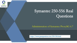 Symantec 250-556 Real Questions