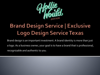 Brand Design Service | Exclusive Logo Design Service Texas