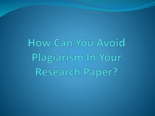 Basic Rule for Avoid Plagiarism in Your Research Paper