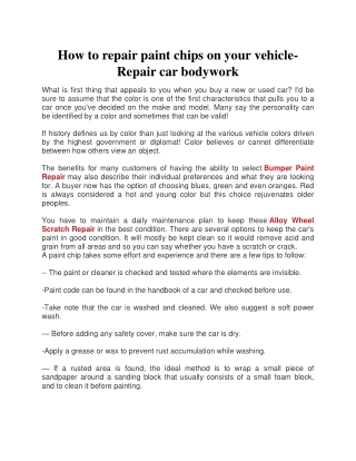 How to repair paint chips on your vehicle-Repair car bodywork