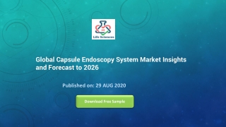 Global Capsule Endoscopy System Market Insights and Forecast to 2026