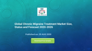 Global Chronic Migraine Treatment Market Size, Status and Forecast 2020-2026