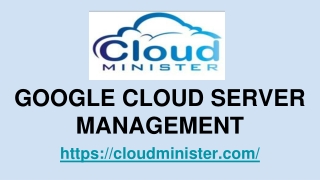 GOOGLE CLOUD SERVER MANAGEMENT