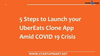 5 Steps to Launch your UberEats Clone App Amid Covid19 Crisis