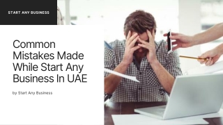 Common Mistakes Made While Start Any Business In UAE