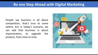 Be one Step Ahead with Digital Marketing