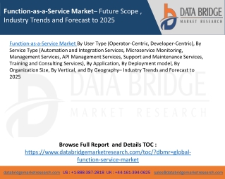 Function-as-a-Service Market – Industry Trends and Forecast to 2025