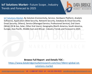 IoT Solutions Market– Future Scope , Industry Trends and Forecast to 2025