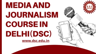 Media and Journalism Course in Delhi | Admission Open |  Delhi School of Mass Communication