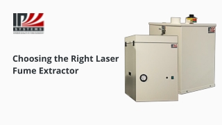 Choosing the Right Laser Fume Extractor