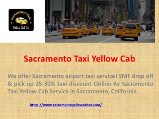 how to pre order a taxi at Sacramento airport | Sacramento Taxi Yellow Cab