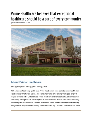 Prime Healthcare believes that exceptional healthcare should be a part of every community