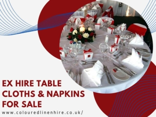 Ex Hire Table Cloths and Napkin Hire For Sale