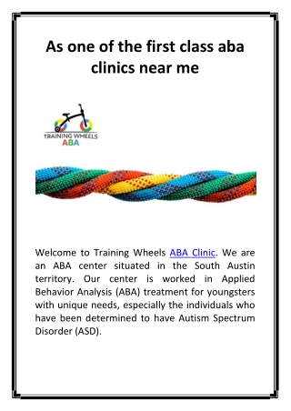 As one of the first class aba clinics near me