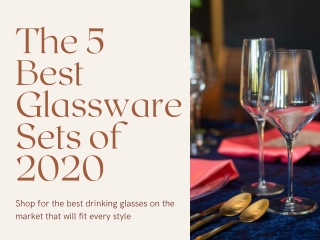 The 5 Best Glassware Sets of 2020