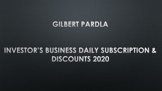 Gilbert Pardla - Investor’s Business Daily Subscription & Discounts 2020