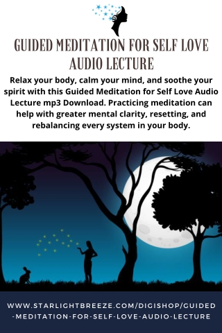Guided Meditation for Self Love Audio Lecture
