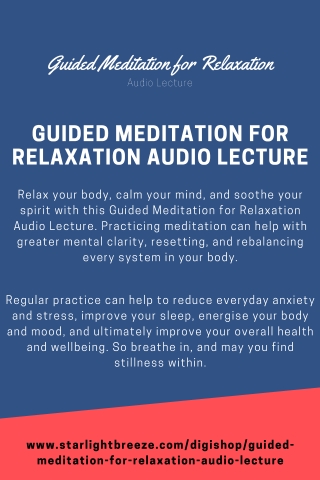 Guided Meditation for Relaxation Audio Lecture