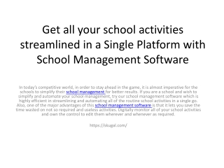 Get all your school activities streamlined in a Single Platform with School Management Software