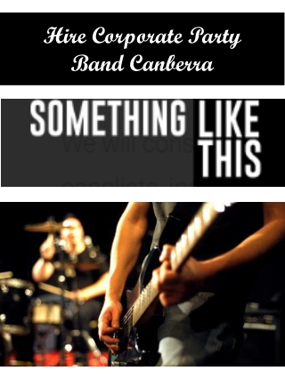 Hire Corporate Party Band Canberra