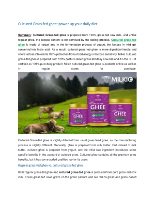 Cultured Grass fed ghee: power up your daily diet