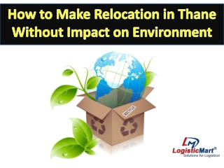 How to Make Relocation in Thane Without Impact on Environment?