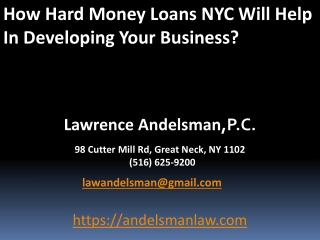 How Hard Money Loans NYC Will Help In Developing Your Business?
