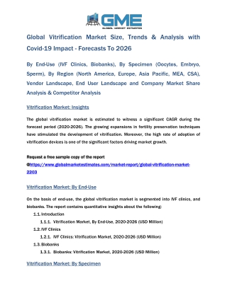 Global Vitrification Market Size, Trends & Analysis with Covid-19 Impact - Forecasts To 2026