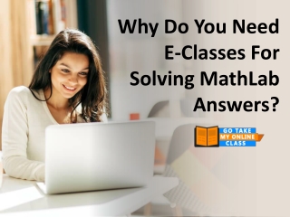 Why Do You Need E-Classes For Solving MathLab Answers?