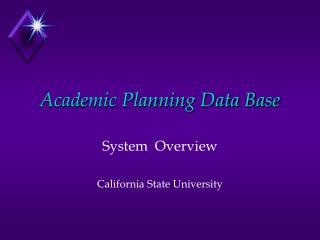 Academic Planning Data Base